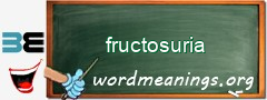 WordMeaning blackboard for fructosuria